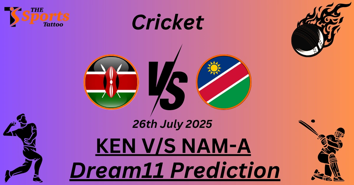 KEN vs NAM-A Dream11 Prediction
