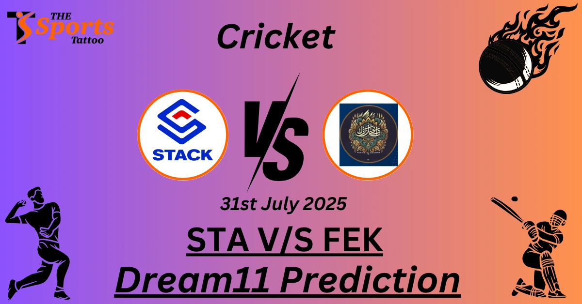 STA vs FEK Dream11 Prediction
