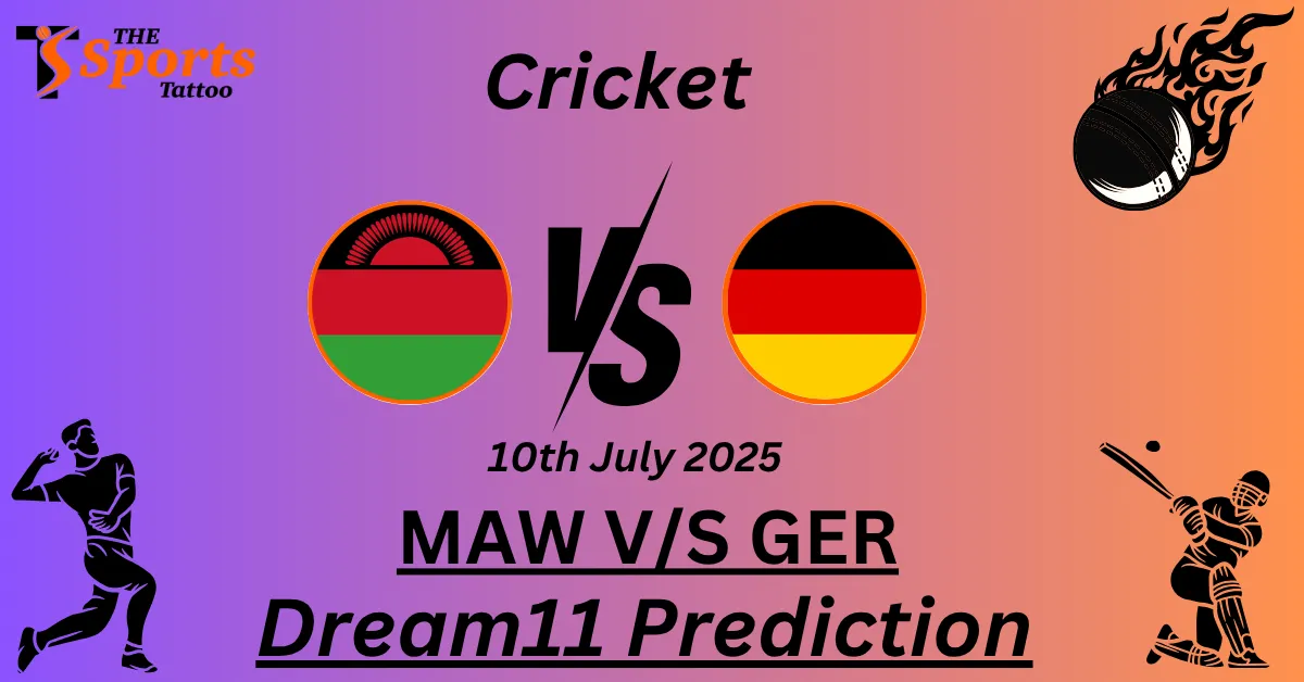 MAW vs GER Dream11 Prediction