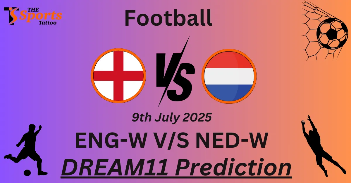 ENG-W vs NED-W Dream11 Prediction