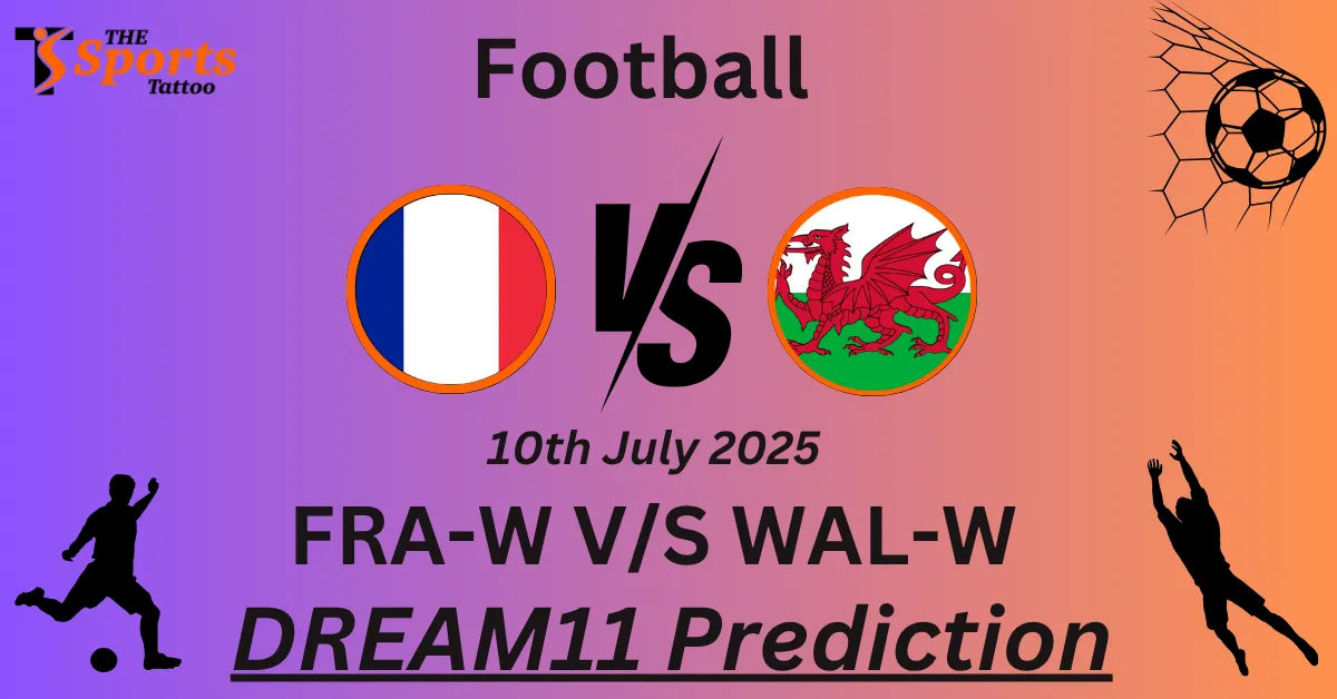 FRA-W vs WAL-W Dream11 Prediction