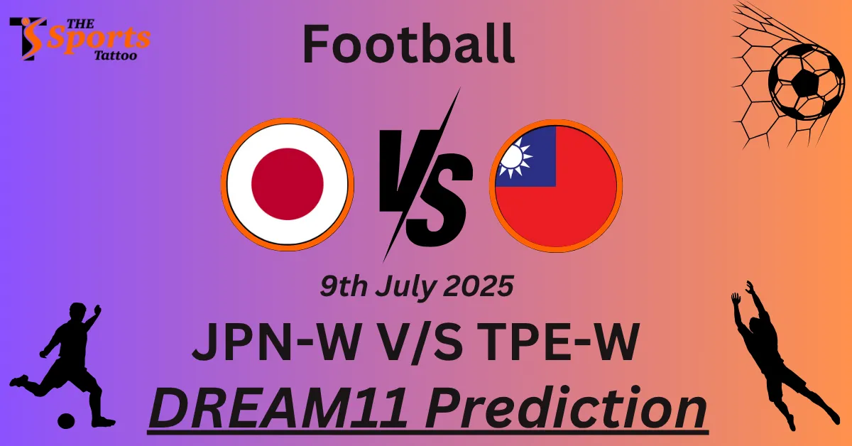 JPN-W vs TPE-W Dream11 Prediction