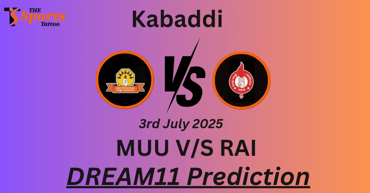 MUU vs RAI Dream11 Prediction