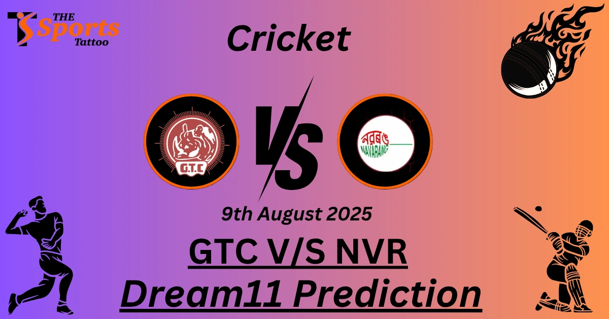 GTC vs NVR Dream11 Prediction