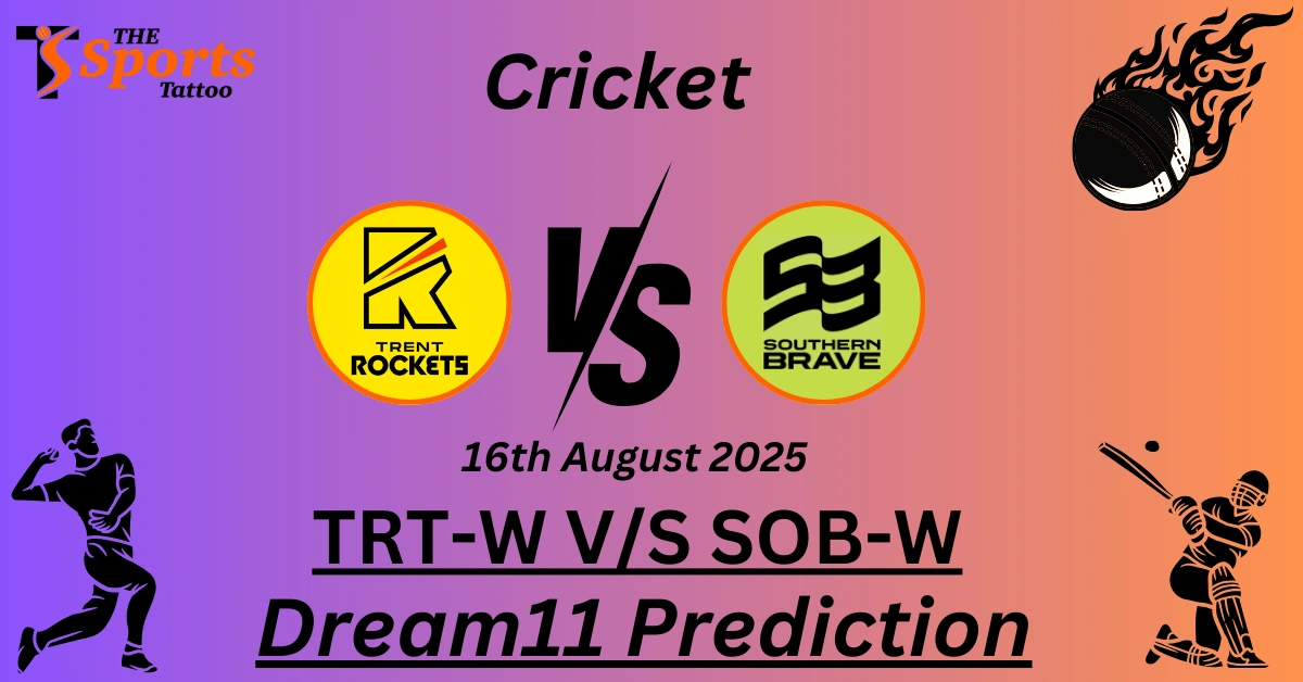 TRT-W vs SOB-W Dream11 Prediction
