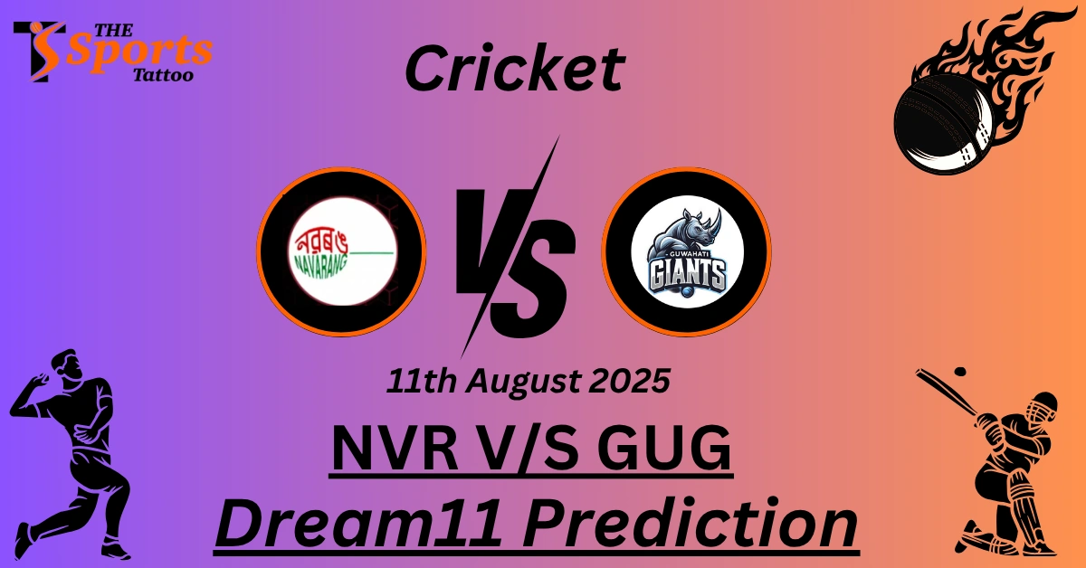 NVR vs GUG Dream11 Prediction