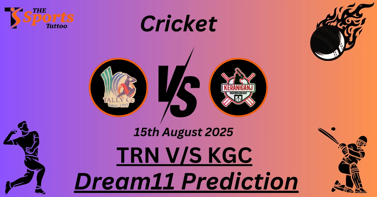 TRN vs KGC Dream11 Prediction