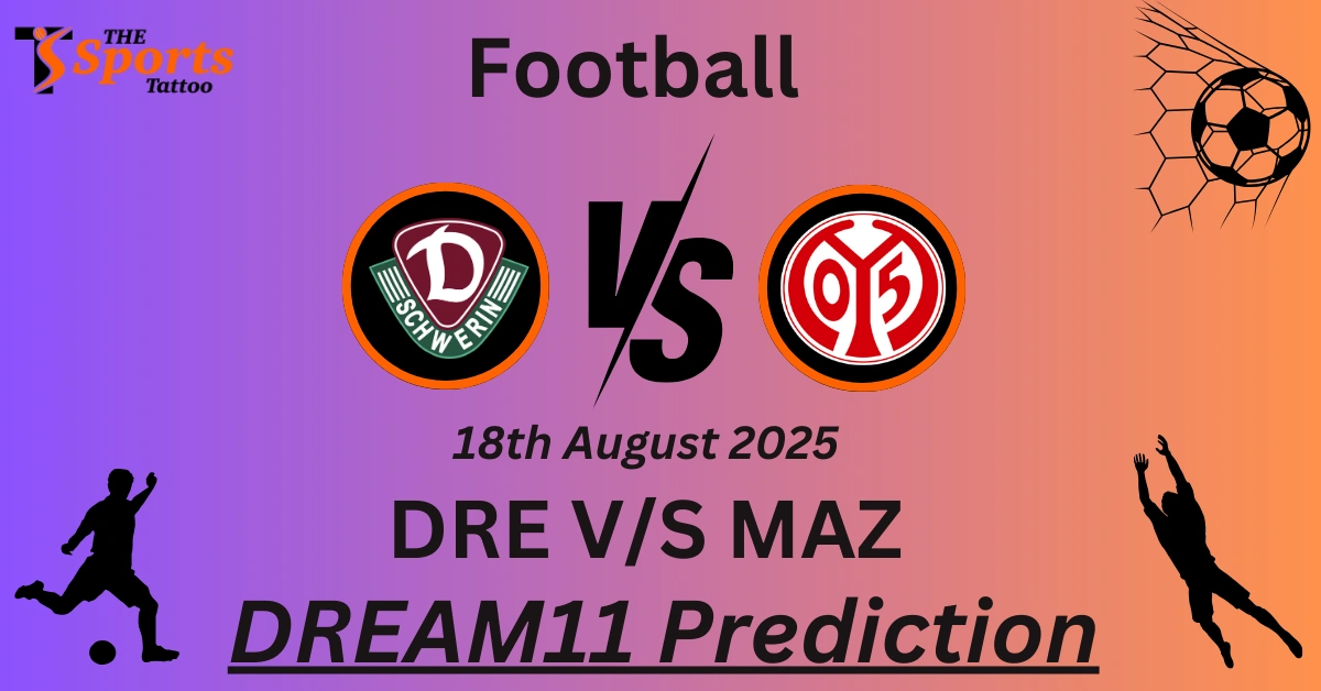 DRE vs MAZ Dream11 Prediction