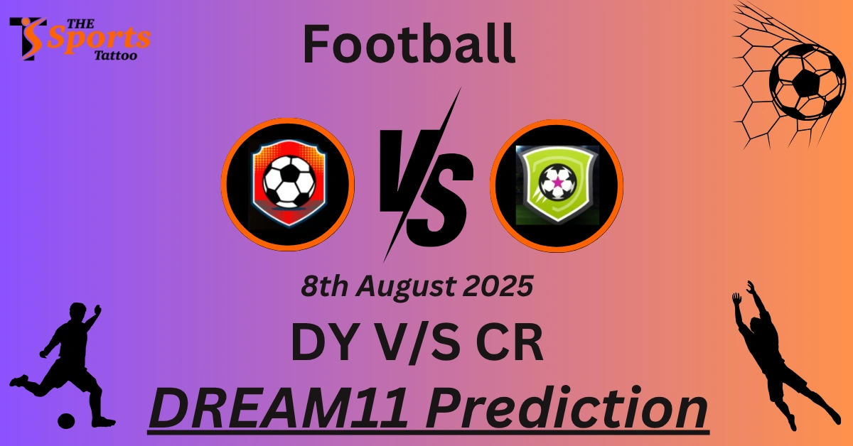 DY vs CR Dream11 Prediction