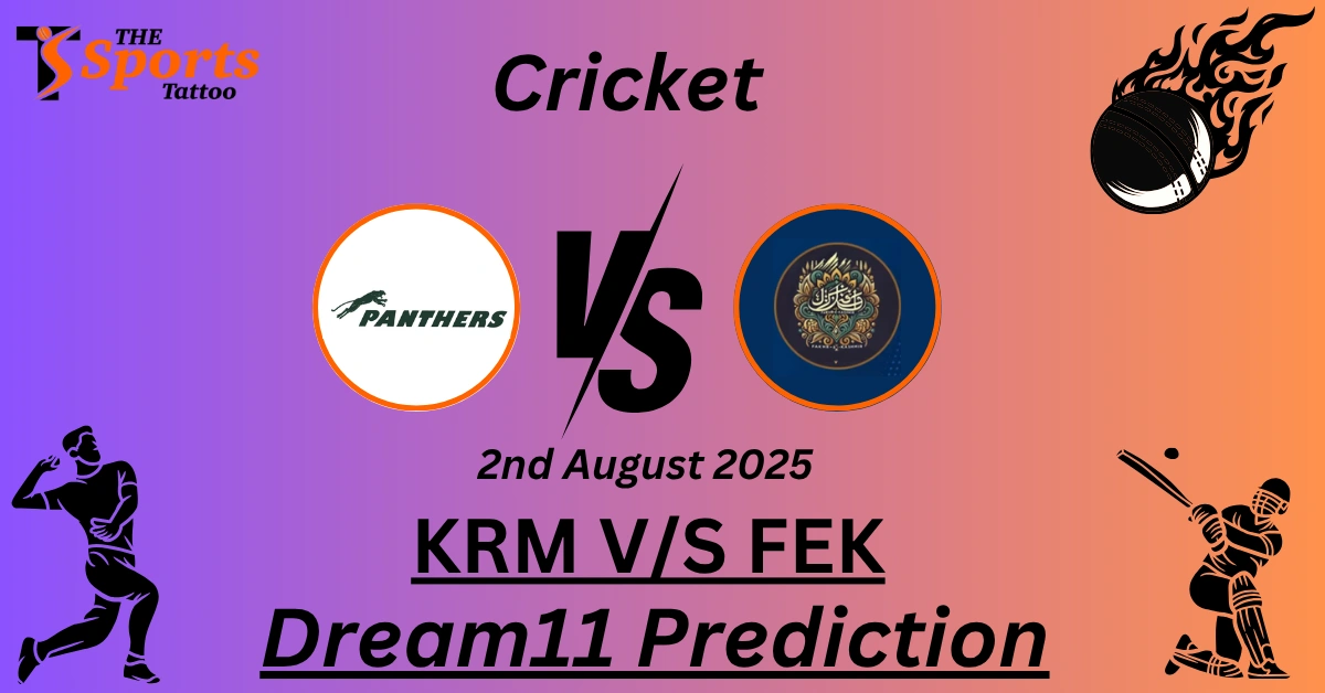 KRM vs FEK Dream11 Prediction