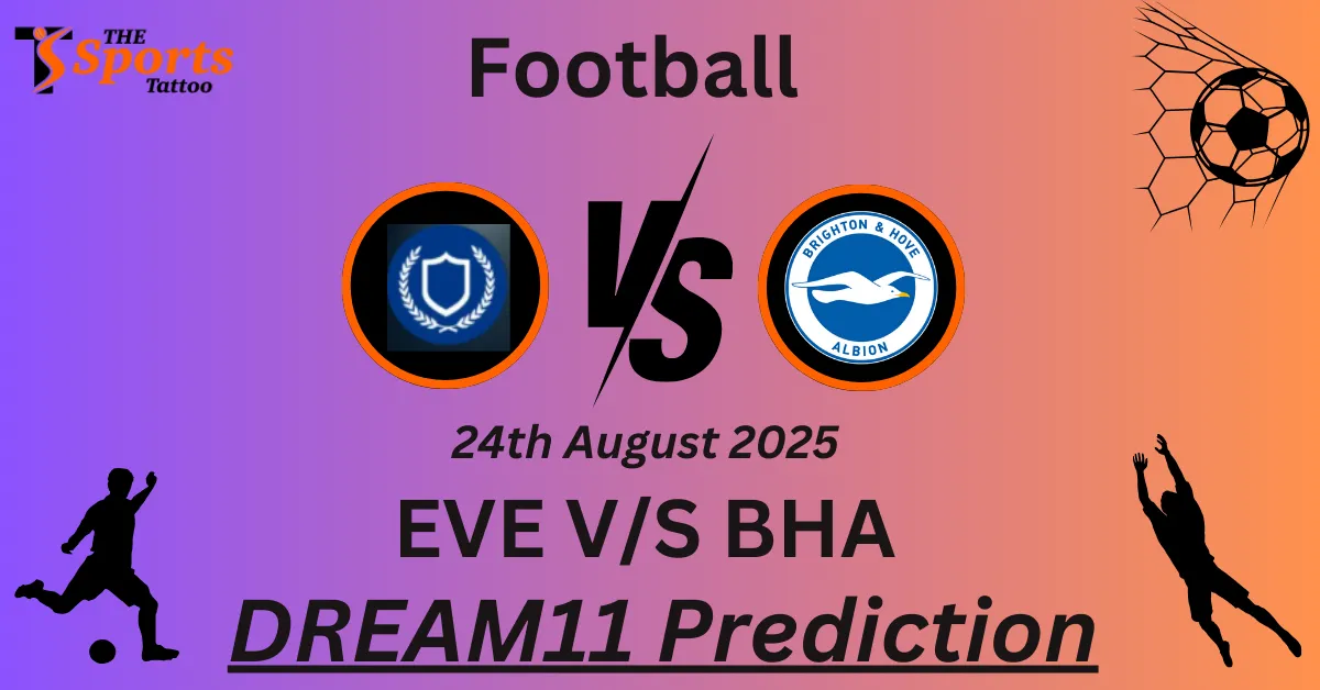 EVE vs BHA Match Prediction