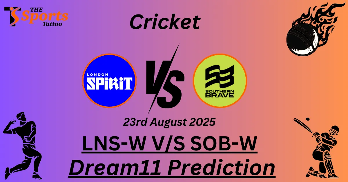 LNS-W vs SOB-W Dream11 Prediction