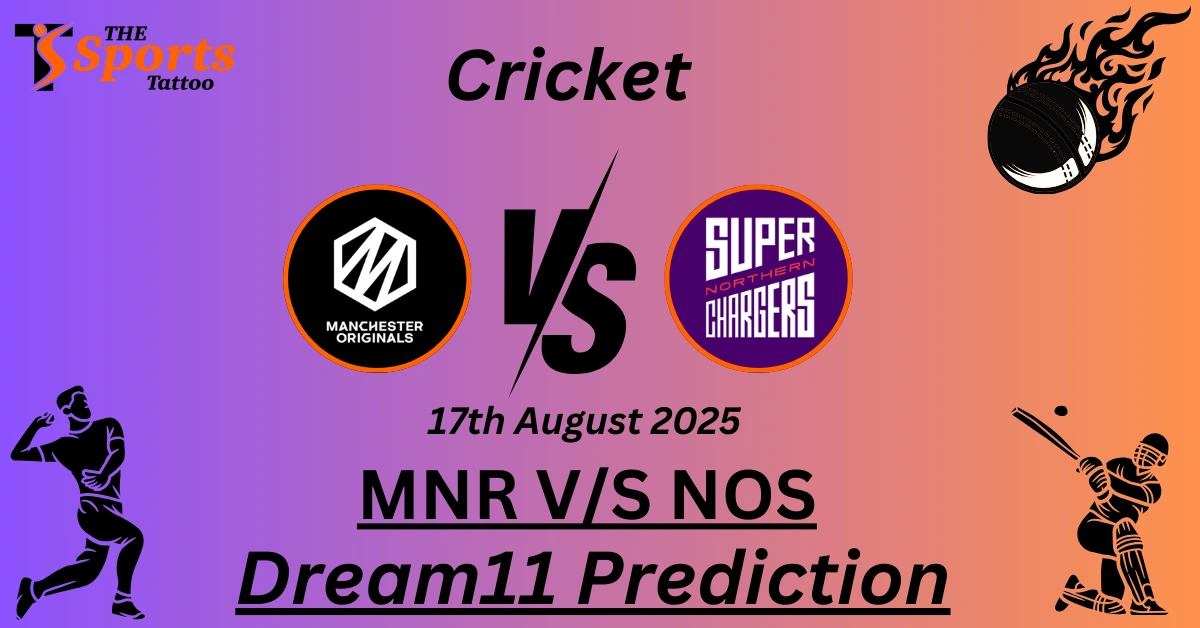 MNR vs NOS Dream11 Prediction