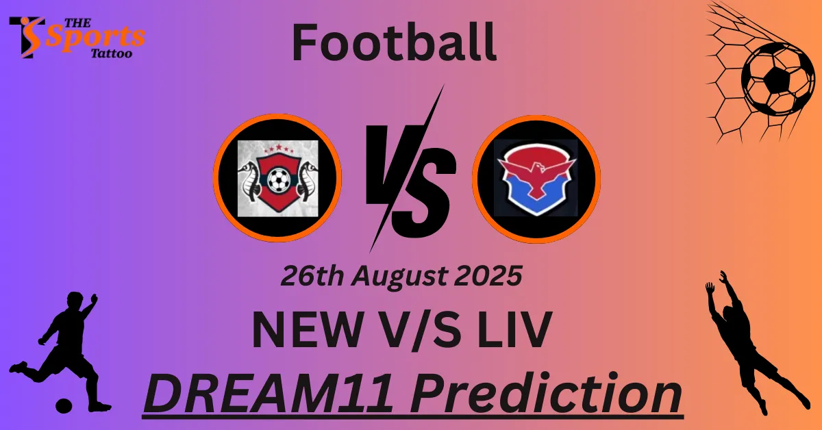 NEW vs LIV Match Prediction