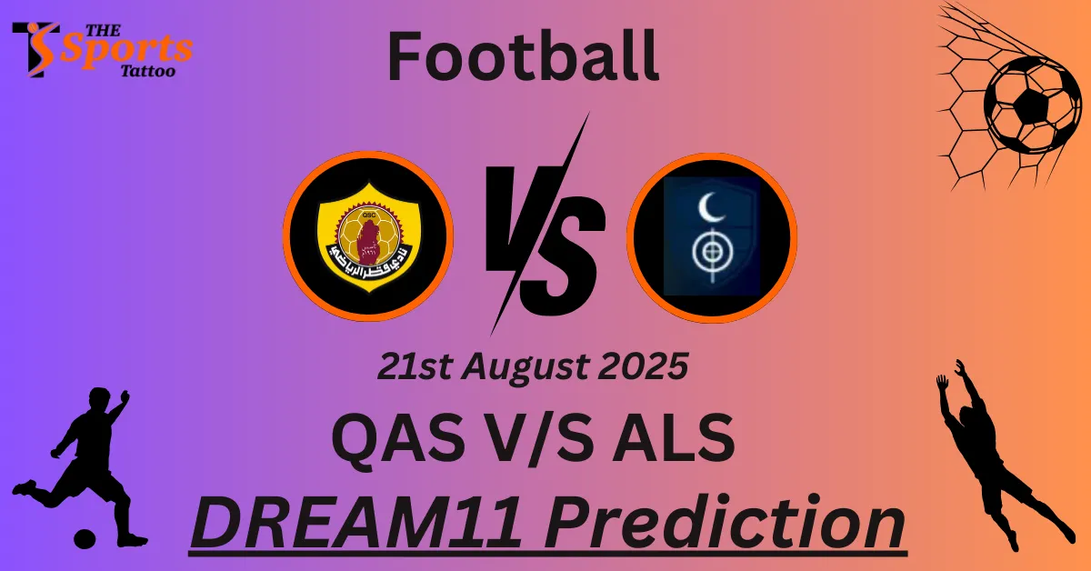 QAS vs ALS Dream11 Prediction
