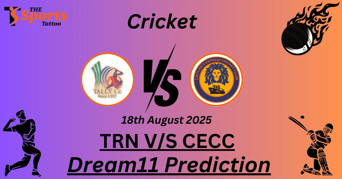 TRN vs CECC Dream11 Prediction