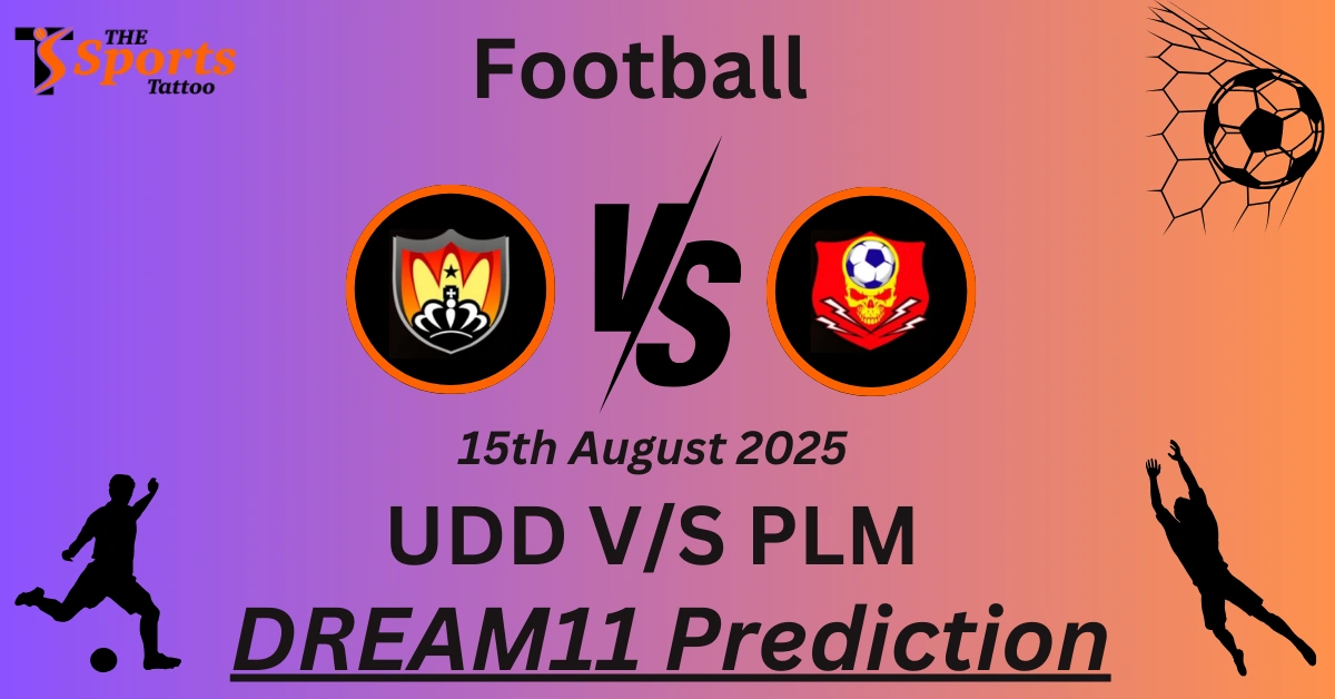 UDD vs PLM Dream11 Prediction