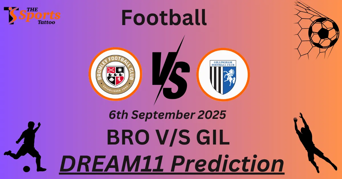 BRO vs GIL Match Prediction
