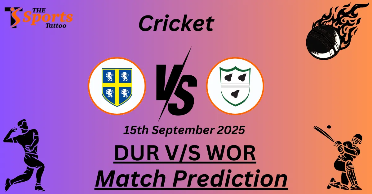 DUR vs WOR Match Prediction
