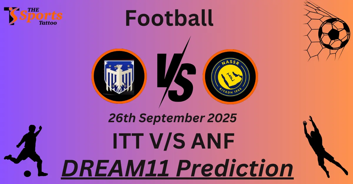 ITT vs ANF Match Prediction