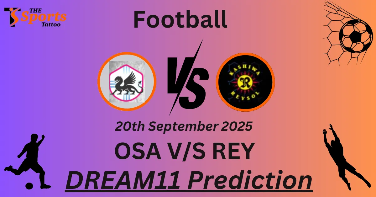 OSA vs REY Match Prediction