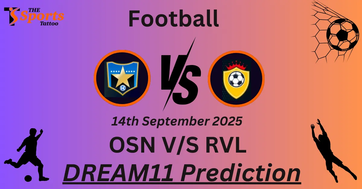 OSN vs RVL Match Prediction