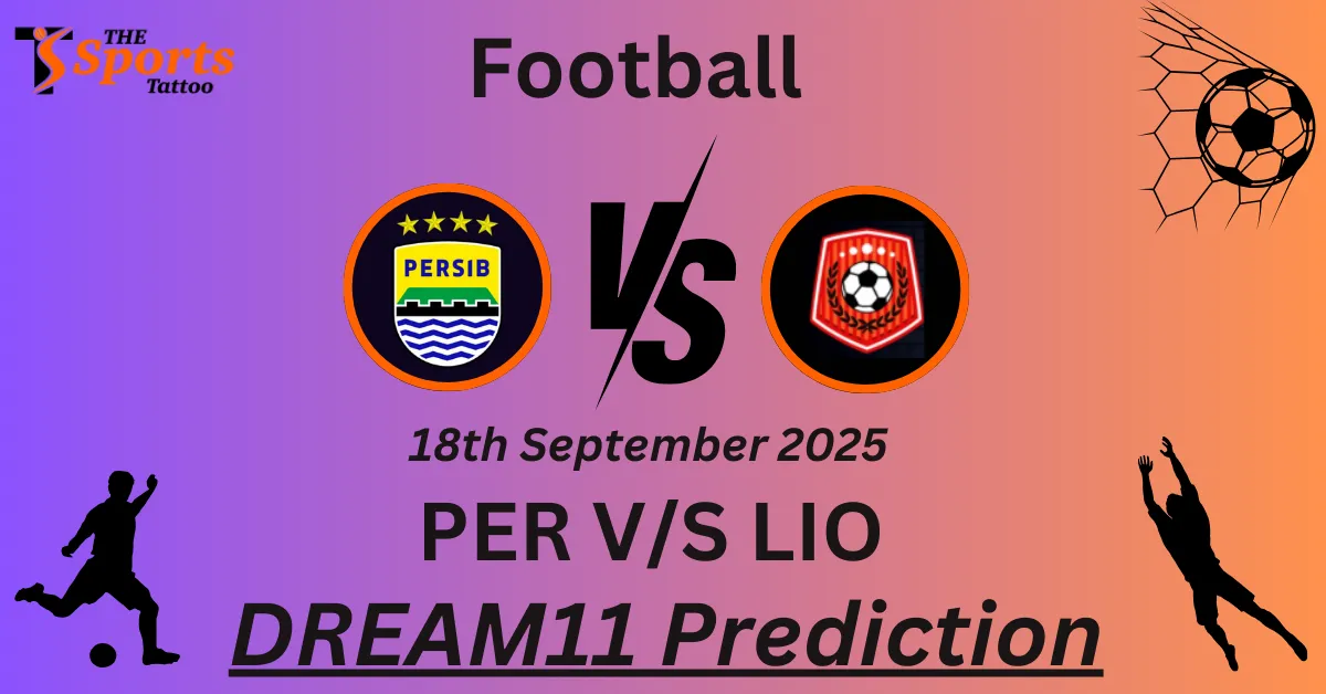 PER vs LIO Match Prediction