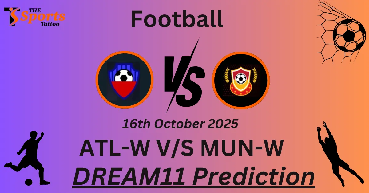 ATL-W vs MUN-W Match Prediction