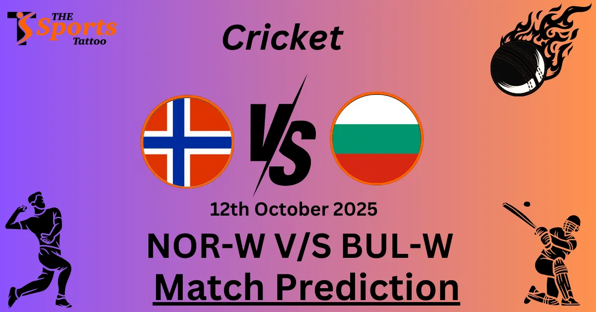NOR-W vs BUL-W Match Prediction