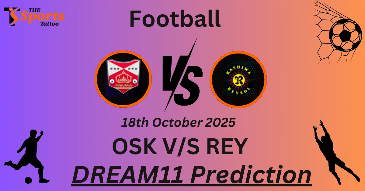 OSK vs REY Match Prediction