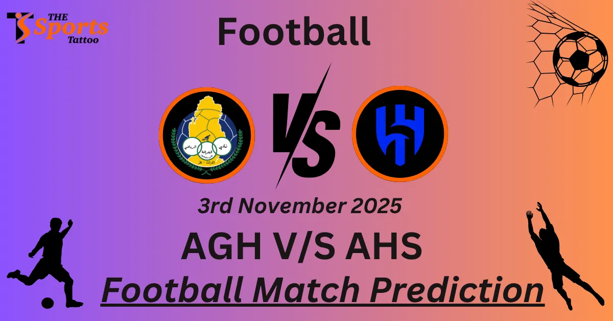 AGH vs AHS Match Prediction