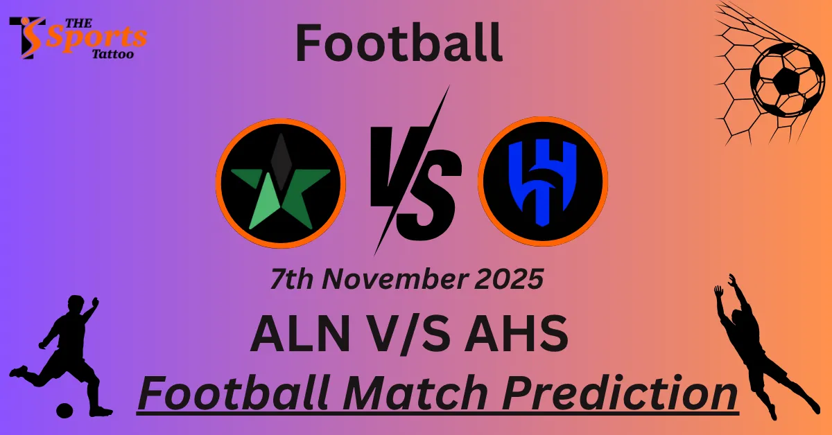 ALN vs AHS Match Prediction