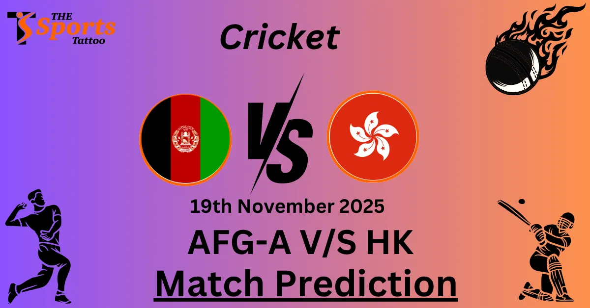 AFG-A vs HK Match Prediction