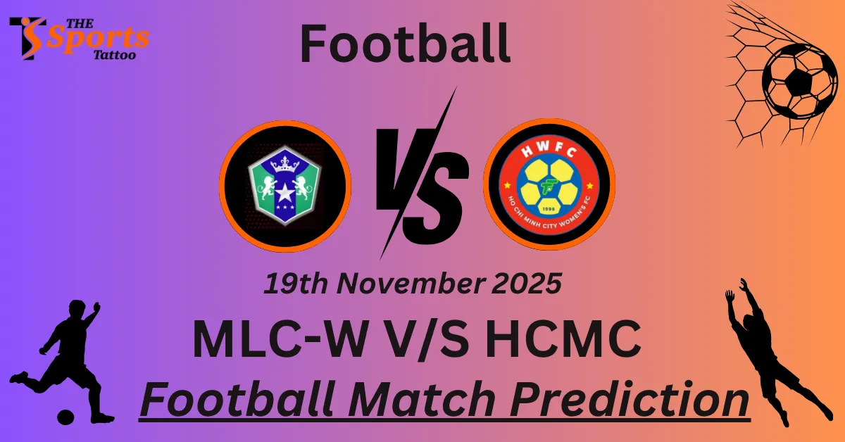 MLC-W vs HCMC Match Prediction