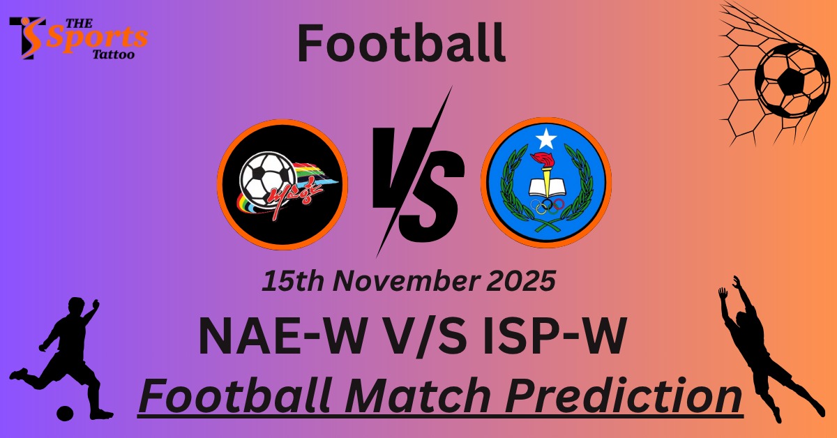 NAE-W vs ISP-W Match Prediction