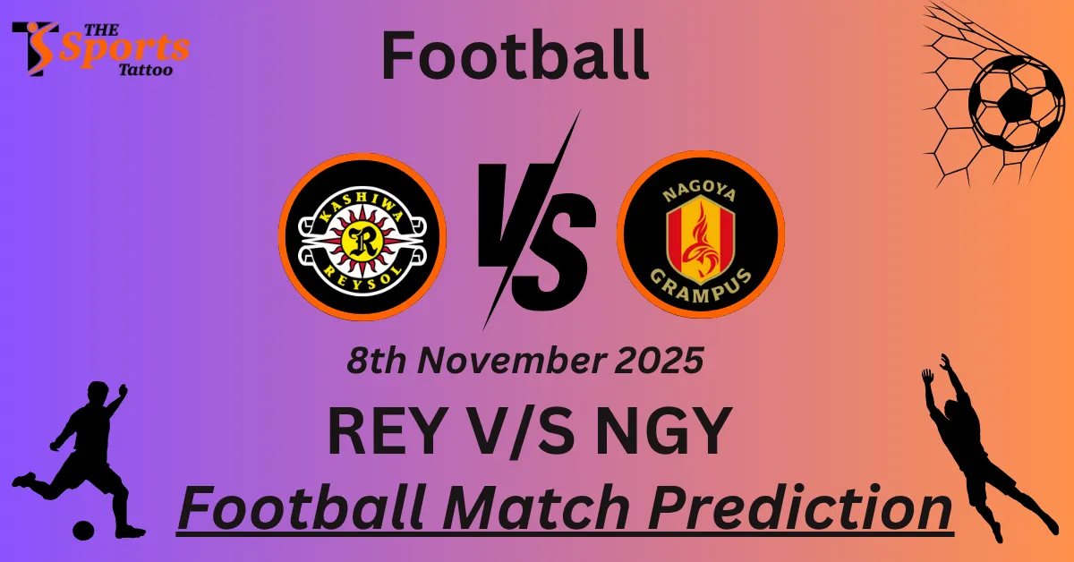 REY vs NGY Match Prediction
