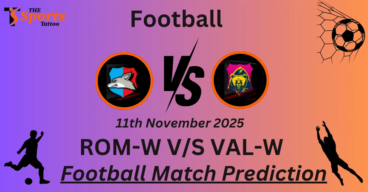 ROM-W vs VAL-W Match Prediction