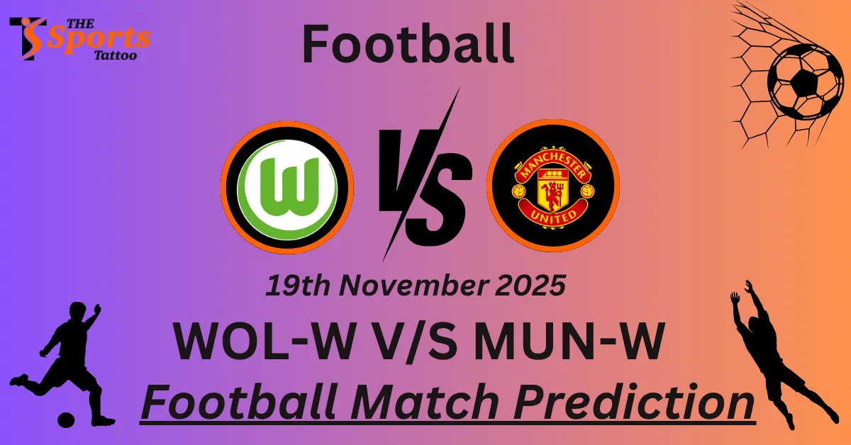 WOL-W vs MUN-W Match Prediction
